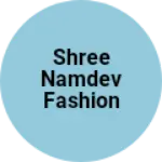 Business logo of Shree Namdev fashion