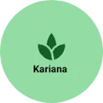 Business logo of Kariana