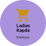 Business logo of Ladies kapda