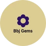 Business logo of Bbj gems