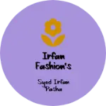 Business logo of Irfan Fashion's