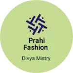 Business logo of Prahi fashion