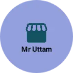 Business logo of Mr uttam