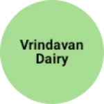 Business logo of Vrindavan dairy