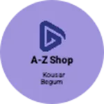 Business logo of A-z shop