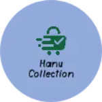 Business logo of Hanu collection
