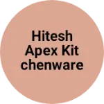 Business logo of Hitesh apex kitchenware product