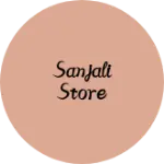 Business logo of Sanjali store