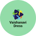 Business logo of Vaishanavi dress