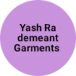 Business logo of Yash rademeant garments