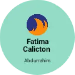 Business logo of Fatima calicton