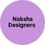 Business logo of Naksha designers