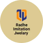 Business logo of Radhe Imitation Jwelary
