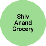 Business logo of Shiv Anand grocery stores