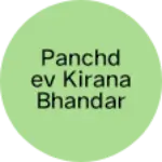 Business logo of Panchdev kirana Bhandar