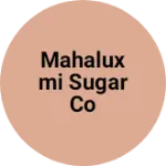 Business logo of Mahaluxmi sugar co