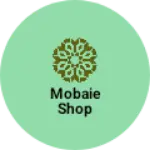 Business logo of Mobaie shop