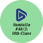 Business logo of Sumiulla #48/2; 10th class 1st main valmikinagar