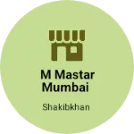 Business logo of M mastar mumbai