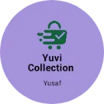 Business logo of Yuvi collection
