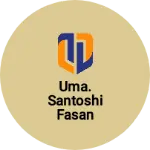Business logo of Uma. Santoshi fasan house