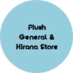 Business logo of Piush general & kirana store