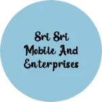 Business logo of sri sri mobile and enterprises