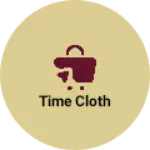 Business logo of Time cloth