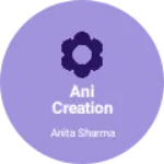 Business logo of Ani Creation