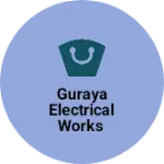 Business logo of Guraya electrical works