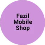 Business logo of Fazil mobile shop