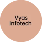 Business logo of Vyas infotech