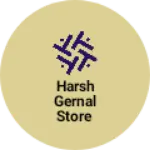 Business logo of Harsh gernal store