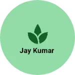 Business logo of Jay Kumar