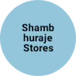 Business logo of Shambhuraje stores