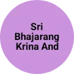 Business logo of Sri bhajarang krina and general stores