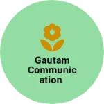 Business logo of gautam communication