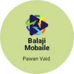 Business logo of Balaji mobaile and kirana store denok