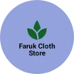 Business logo of Faruk cloth store