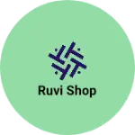 Business logo of Ruvi shop