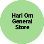 Business logo of Hari om general store