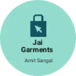Business logo of Jai Garments