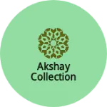 Business logo of akshay collection