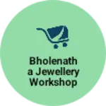 Business logo of Bholenatha jewellery workshop