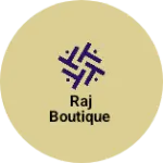 Business logo of Raj Boutique