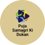 Business logo of Puja samagri ki dukan
