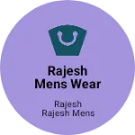 Business logo of Rajesh mens wear garments
