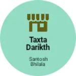 Business logo of Taxta darikth