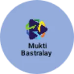 Business logo of Mukti Bastralay