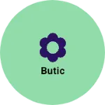 Business logo of Butic
